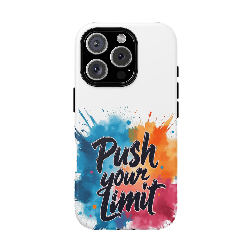 Phone Cases - Push your Limit Design