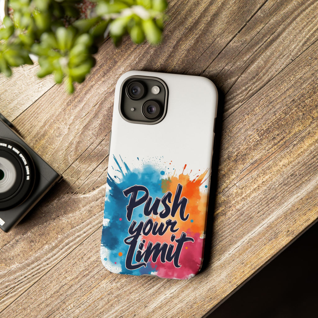 Phone Cases - Push your Limit Design