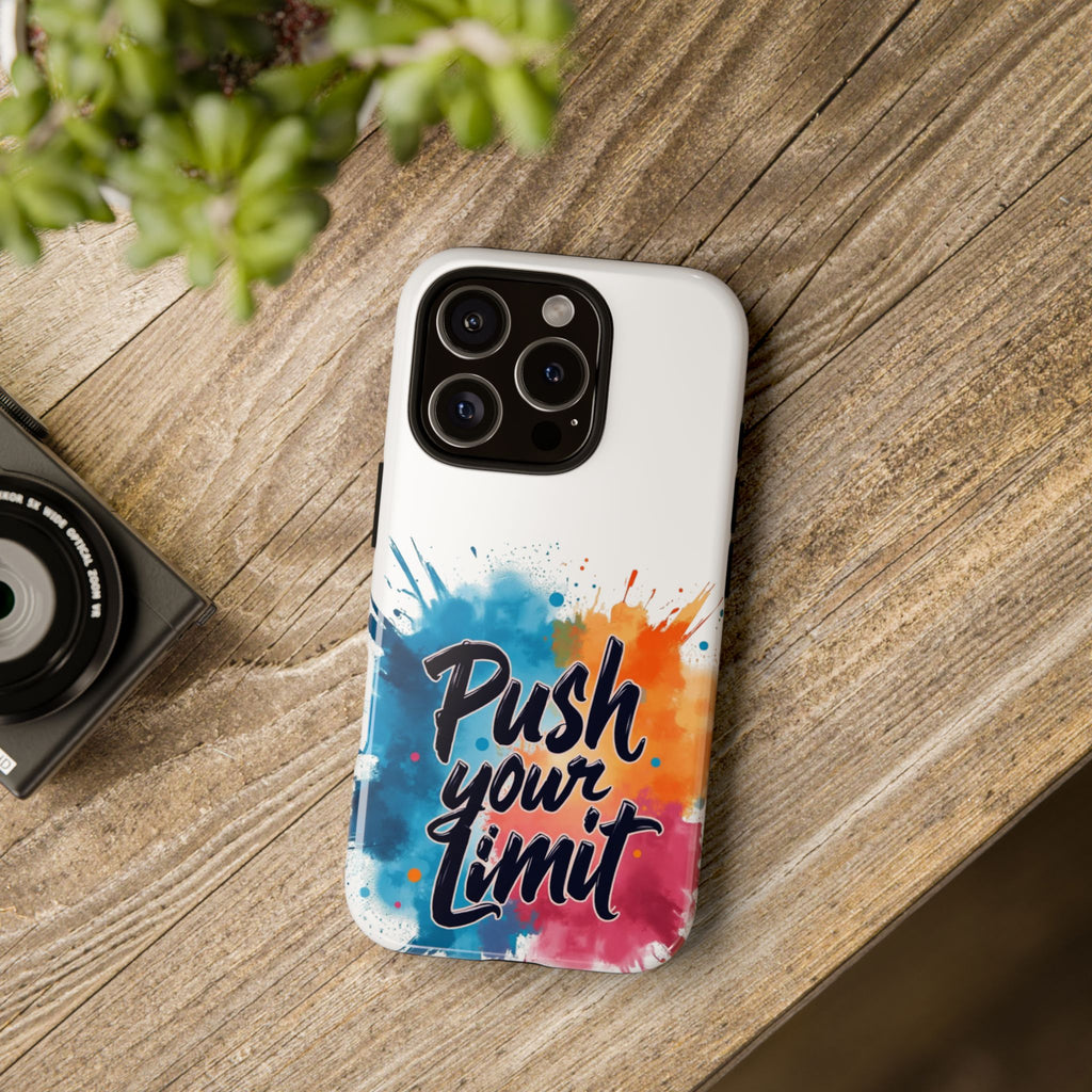 Phone Cases - Push your Limit Design
