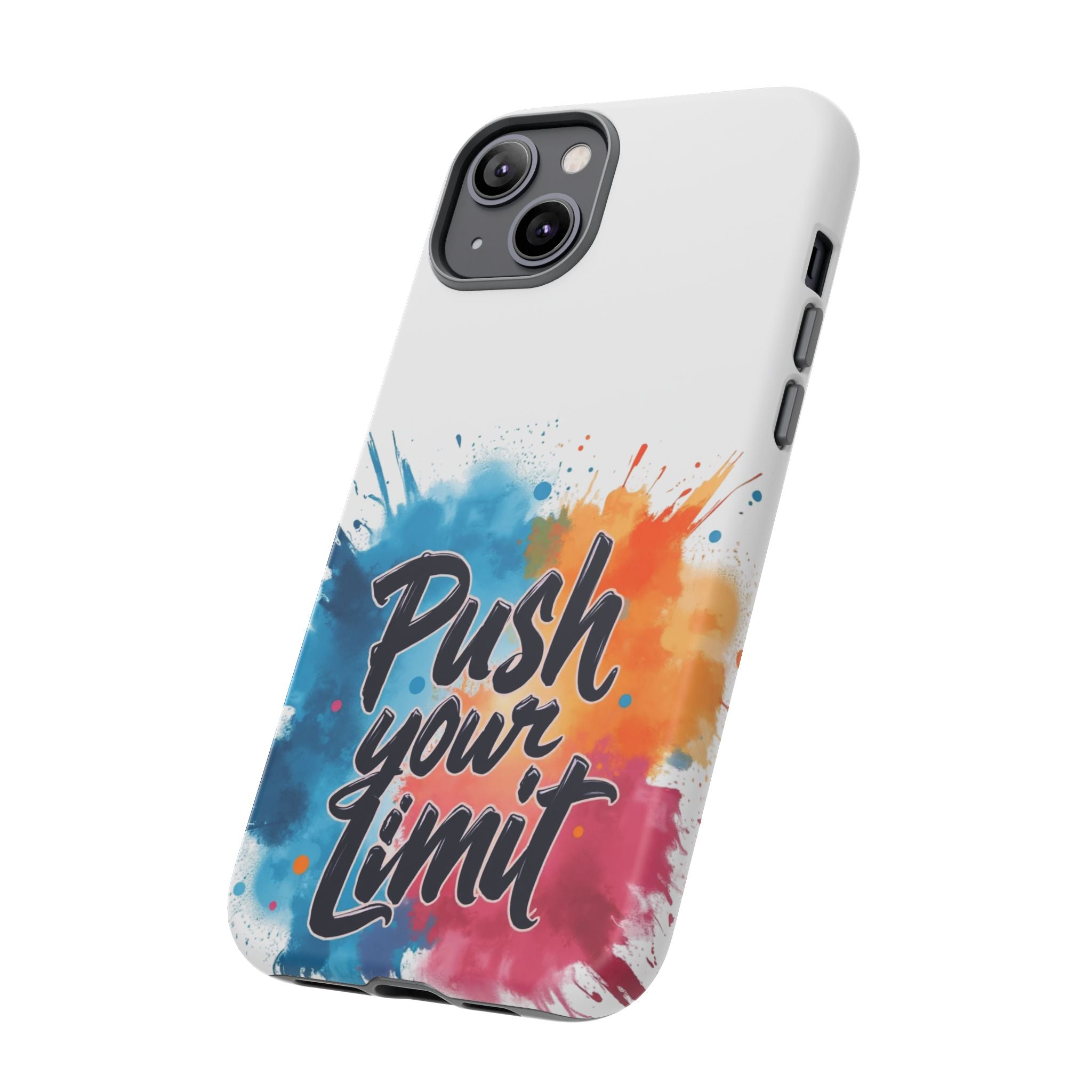 Phone Cases - Push your Limit Design